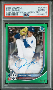 2025 Bowman Chrome Rookie Autographs Green Refractor Roki Sasaki #CRARS /99 PSA 10