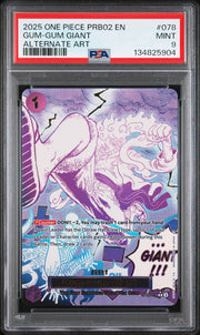 2025 One Piece the Best Premium Booster Volume 2 Alternate Art Gum Gum Giant #OP09-078 PSA 9