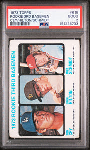 1973 Topps Rookie 3rd Basemen John Hilton/Mike Schmidt/Ron Cey #615 PSA 2