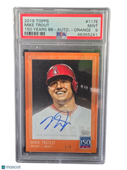 2019 Topps 150 Years Of Baseball Mike Trout #117E BB Autograph Orange PSA 9