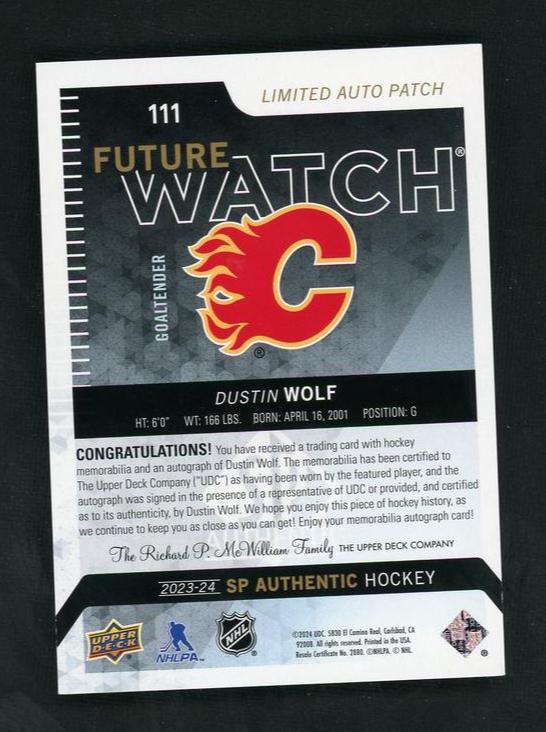 2021 Upper Deck SP Authentic 111 Dustin Wolf Future Watch Rookie /100 VG Calgary Flames Auto