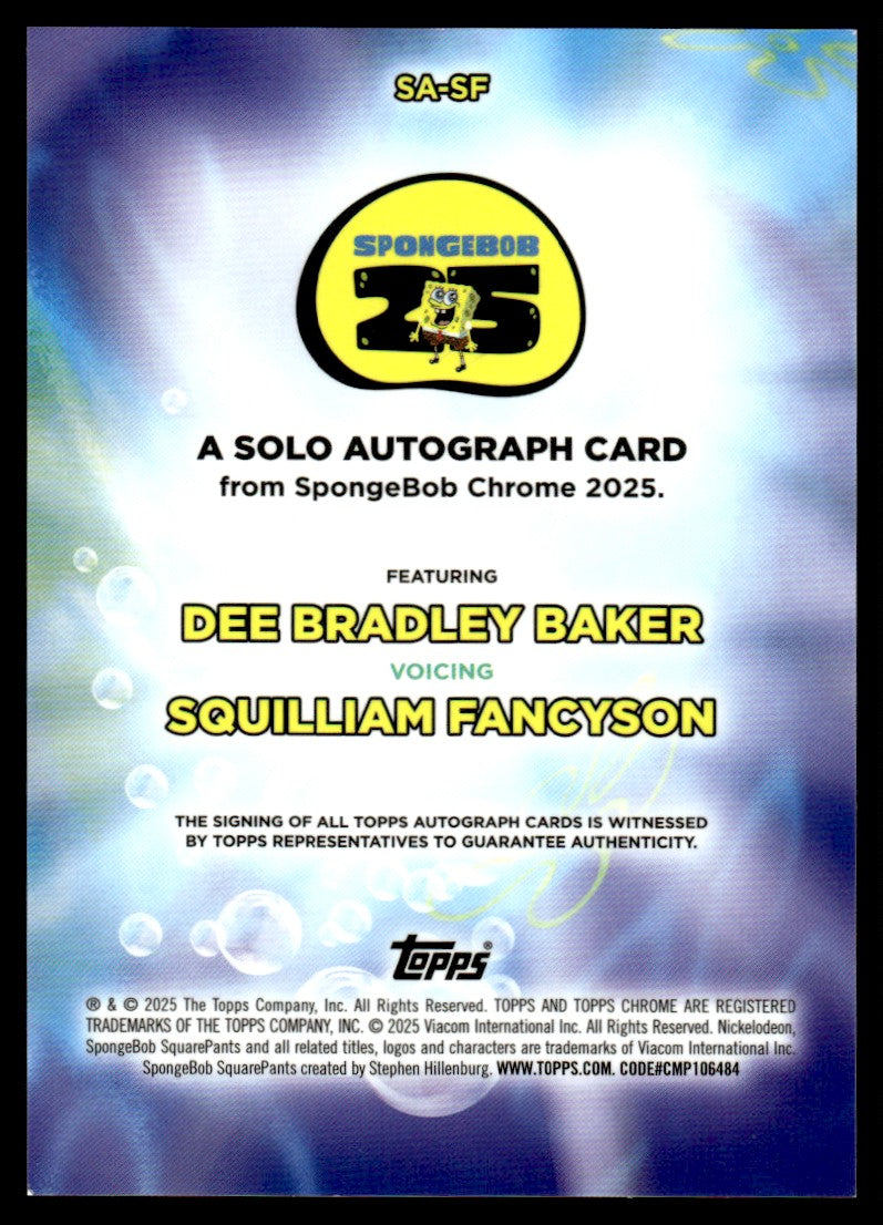 2025 Topps Chrome SA-SF Dee Bradley Baker Solo Autograph Card