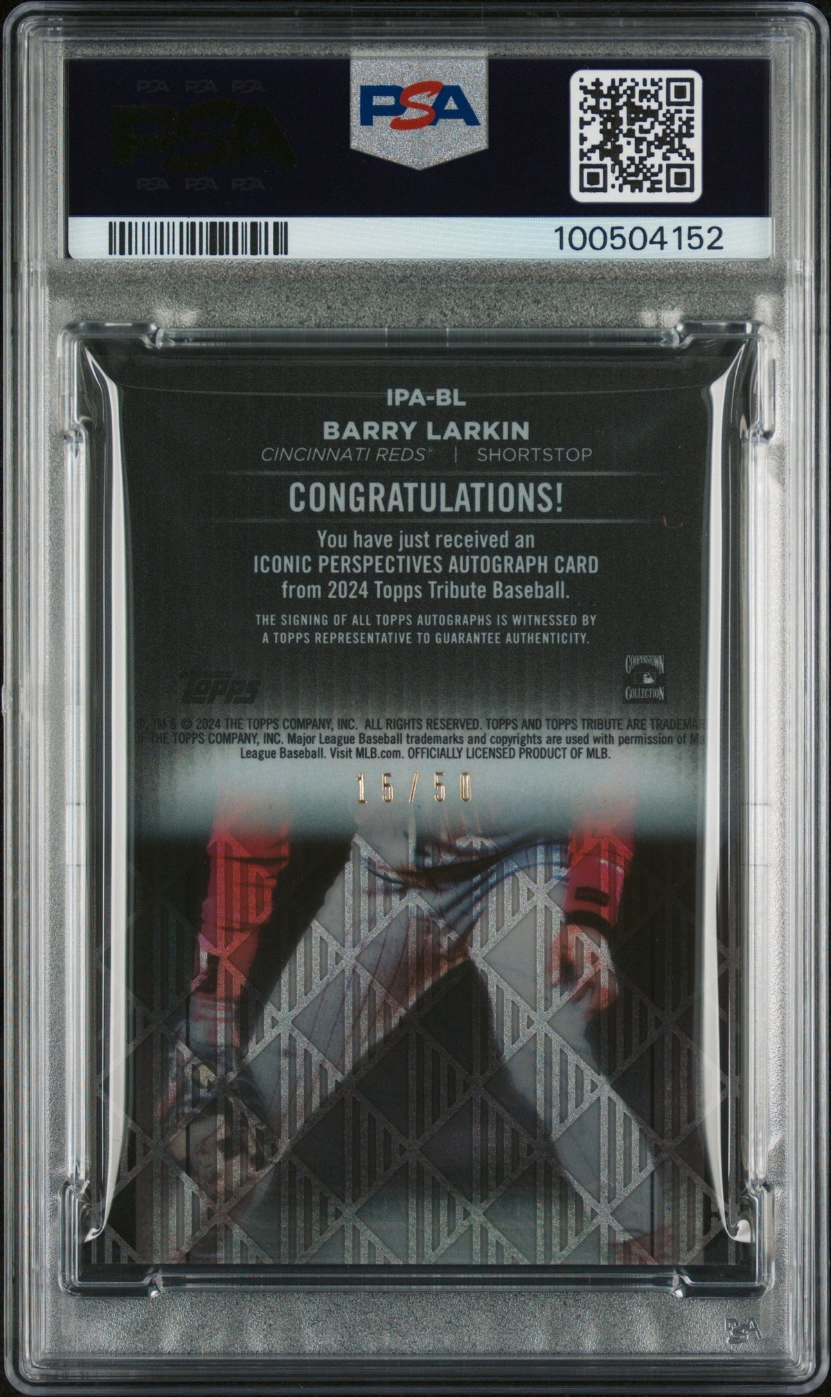 2024 Topps Tribute Iconic Perspectives Autographs Barry Larkin #IPABL PSA 10