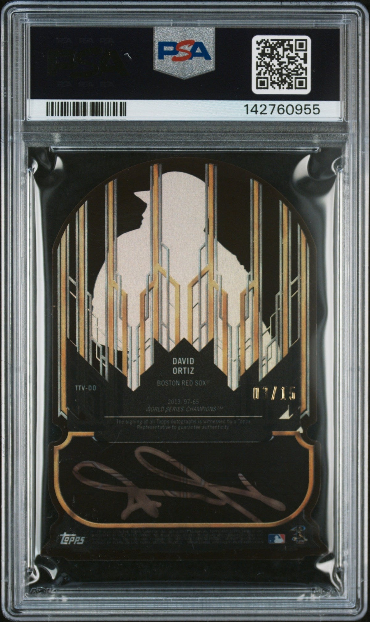 2015 Topps Tribute To The Victors Die-Cut Auto David Ortiz #TTVDO . Gold PSA