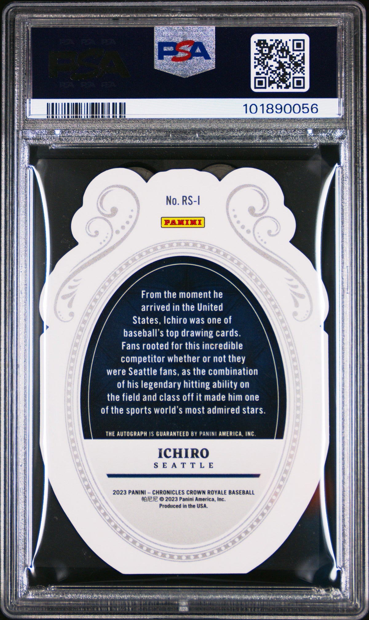 2023 Panini Chronicles Crown Royale  Auto Ichiro #RSI Holo Silver /49 PSA 10