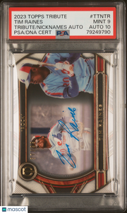 2023 Topps Tribute Tribute To Nicknames Autograph Tim Raines #TTNTR PSA Auto 10
