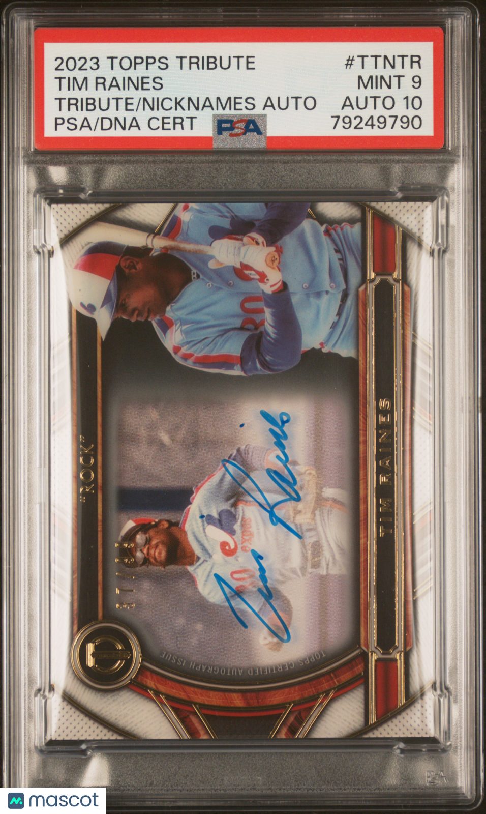 2023 Topps Tribute Tribute To Nicknames Autograph Tim Raines #TTNTR PSA Auto 10