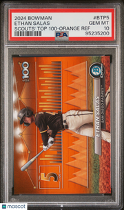 2024 Bowman Bowman Scouts' Top 100 Ethan Salas #BTP5 Orange Ref PSA 10