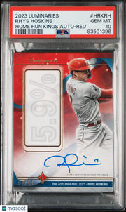 2023 Topps Luminaries Home Run Kings Autog Rhys Hoskins  Red /10 PSA 10